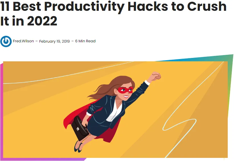 Image link to 11 Best Productivity Hacks to Crush It in 2022 - nTask (ntaskmanager.com)
